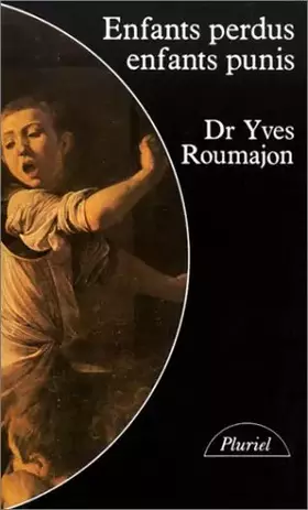 Couverture du produit · Enfants perdus, enfants punis