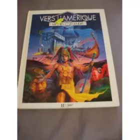 Couverture du produit · Mythes et legendes : vers l'amerique