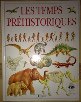 Couverture du produit · Les temps préhistoriques