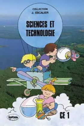 Couverture du produit · Sciences et technologie, CE1. Livre de l'élève