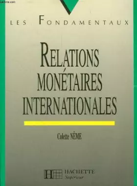 Couverture du produit · RELATIONS MONETAIRES INTERNATIONALES