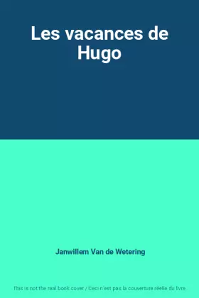 Couverture du produit · Les vacances de Hugo