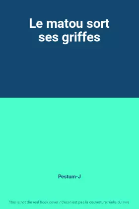 Couverture du produit · Le matou sort ses griffes