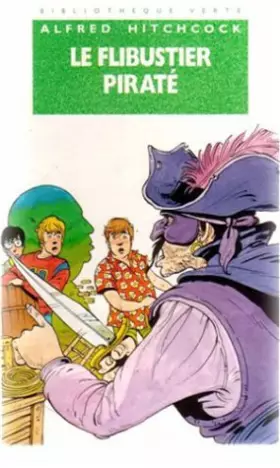 Couverture du produit · Le flibustier piraté