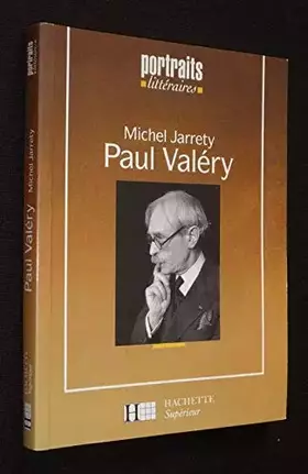 Couverture du produit · Portraits littéraires : Paul Valéry