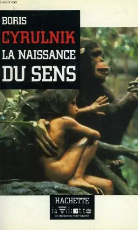 Couverture du produit · La naissance du sens