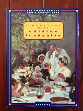Couverture du produit · L'héritage de la Cuisine Française