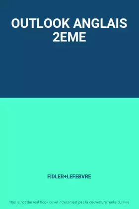Couverture du produit · OUTLOOK ANGLAIS 2EME