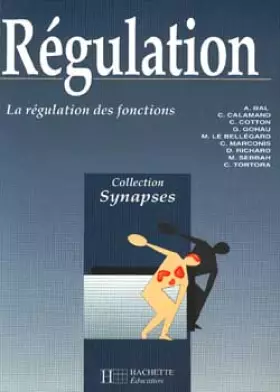 Couverture du produit · Synapses - La Régulation des fonctions
