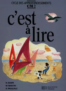 Couverture du produit · C'est à lire, CM2. Livre de l'élève