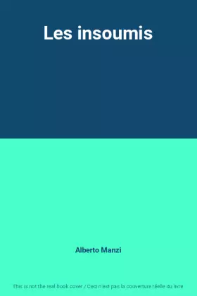 Couverture du produit · Les insoumis