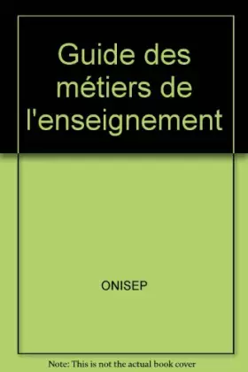 Couverture du produit · Guide des métiers de l'enseignement