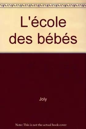 Couverture du produit · L'école des bébés