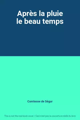 Couverture du produit · Après la pluie le beau temps