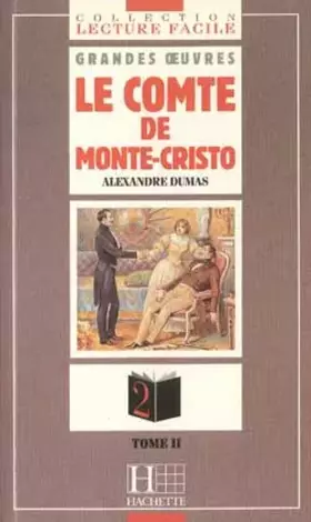 Couverture du produit · Le Comte de Monte-Cristo, tome 2
