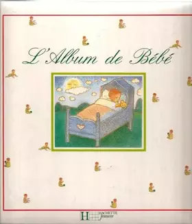 Couverture du produit · L'Album De Bebe