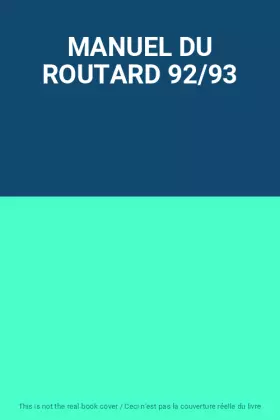 Couverture du produit · MANUEL DU ROUTARD 92/93