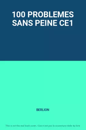 Couverture du produit · 100 PROBLEMES SANS PEINE CE1