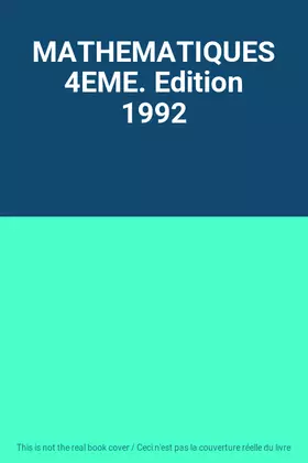 Couverture du produit · MATHEMATIQUES 4EME. Edition 1992