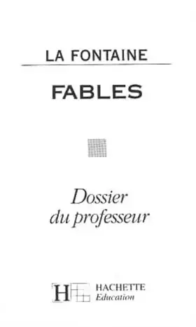 Couverture du produit · FABLES LA FONTAINE. Livre du professeur