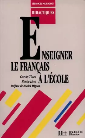 Couverture du produit · Enseigner le français à l'école