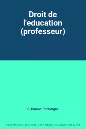Couverture du produit · Droit de l'education (professeur)