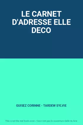 Couverture du produit · LE CARNET D'ADRESSE ELLE DECO