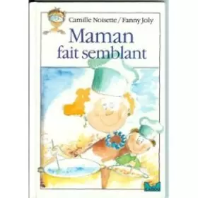 Couverture du produit · Maman fait semblant