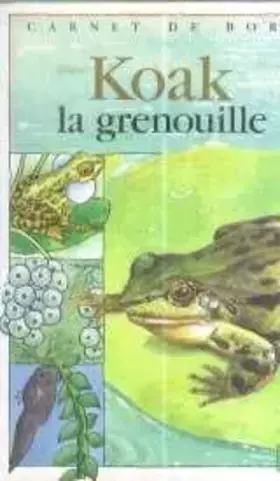 Couverture du produit · Koak la grenouille
