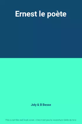 Couverture du produit · Ernest le poète