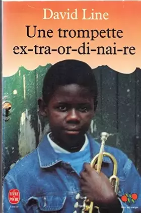 Couverture du produit · Une trompette extraordinaire : roman