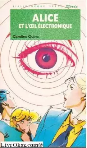 Couverture du produit · Alice et l'oeil électronique