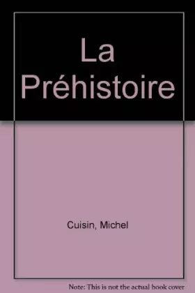 Couverture du produit · La Préhistoire