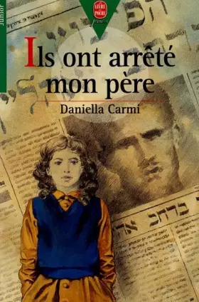 Couverture du produit · Ils ont arrêté mon père