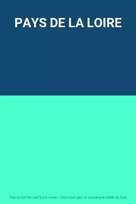 Couverture du produit · PAYS DE LA LOIRE