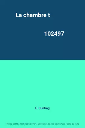 Couverture du produit · La chambre t                                                                                  102497