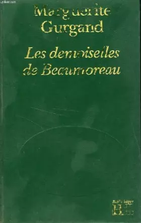 Couverture du produit · Les Demoiselles de Beaumoreau...