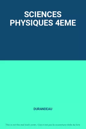 Couverture du produit · SCIENCES PHYSIQUES 4EME