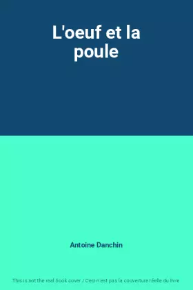 Couverture du produit · L'oeuf et la poule