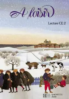 Couverture du produit · A LOISIR LECTURE CE2