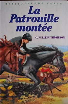 Couverture du produit · La patrouille montee 010598
