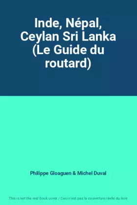 Couverture du produit · Inde, Népal, Ceylan Sri Lanka (Le Guide du routard)