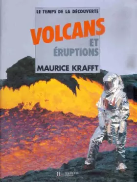 Couverture du produit · Volcans et eruptions