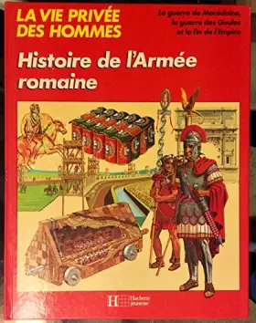 Couverture du produit · Histoire de l'armée romaine