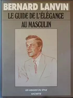 Couverture du produit · Le guide de l'élégance au masculin