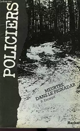 Couverture du produit · Meurtre dans le pignadar