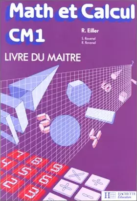 Couverture du produit · Math et calcul CM1: livre du maître