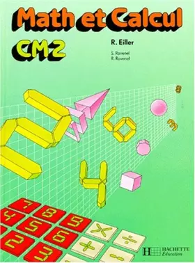 Couverture du produit · Math et calcul, CM2 (édition 1988). Livre de l'élève
