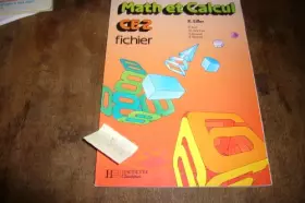 Couverture du produit · MATH ET CALCUL CE2. Fichier de l'élève, édition 1987