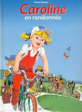 Couverture du produit · Caroline en randonnée